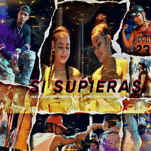 Si Supieras (Explicit)