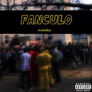 Fanculo (Explicit)