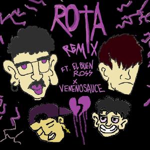 Rota (feat. El Buen Ross, Vifer & Fideo)