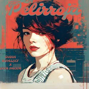 Peliroja (Leex music Remix)