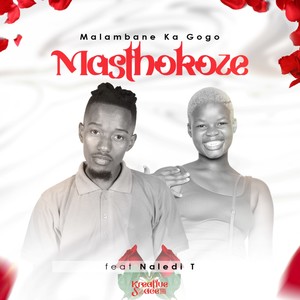 Masthokoze (Radio Edit)