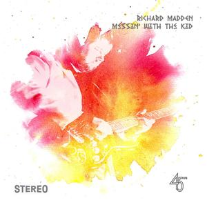 Messin' with the Kid(Single)