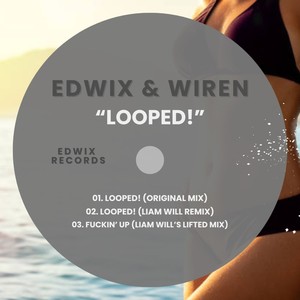 Looped! (Original Mix)