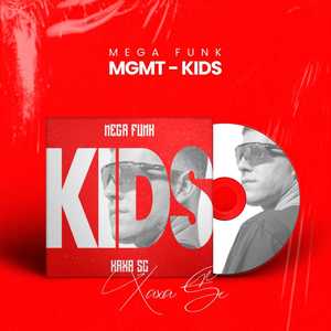MEGA FUNK KIDS (Explicit)