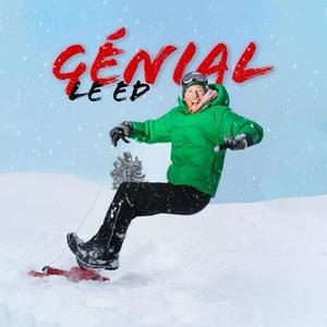 Génial (Explicit)