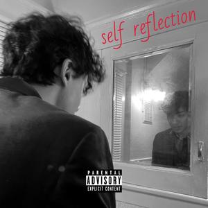 Self Reflection (Explicit)