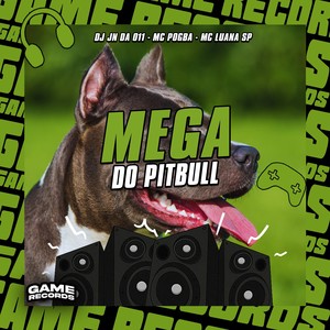 Mega Do Pitbull (Explicit)
