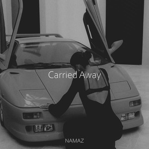 Carried Away