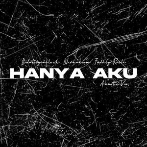 HANYA AKU (feat. Nurhakeem & Ustadz Fadhly Rosli) [Acoustic]