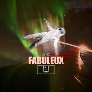 Fabuleux (Explicit)