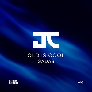 Old Is Cool (Radio Mix)