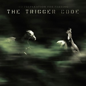 The Trigger Code - The Fugitive Kind