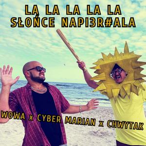 LALALALALA SŁOŃCE NAPI3R#ALA