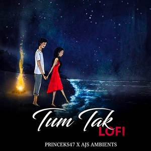 Tum Tak(Lofi)