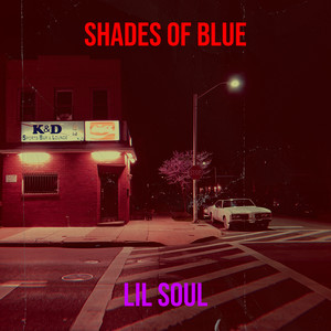 Shades of Blue (Explicit)