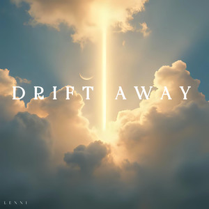 Drift Away