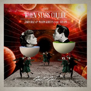 When Stars Collide (Original Mix)