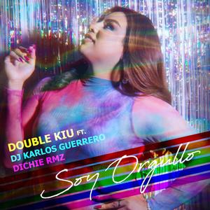 Soy Orgullo (feat. Dichie Rmz & Dj Karlos Guerrero)