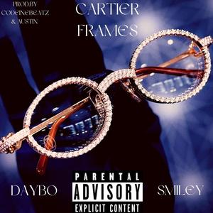 Cartier Frames (feat. Daybo) [Explicit]