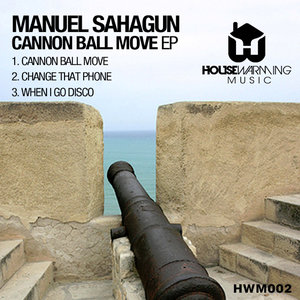 Cannon Ball Move EP