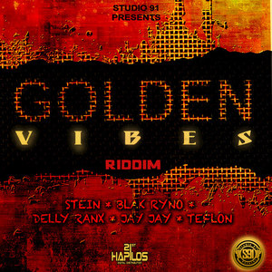 Golden Vibes Riddim