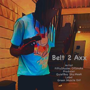 Belt 2 Axx (Explicit)