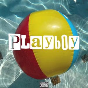 PLAYBOY (Explicit)
