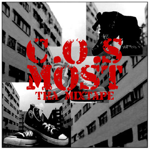 C.O.S Most (Tha Mixtape) [Explicit]