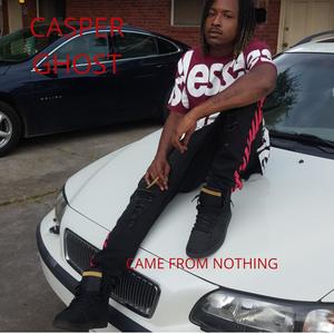CASPER GHOST CAME FROM NOTHING (VIP Mix|Explicit)
