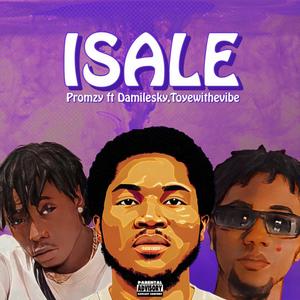 ISALE (feat. TOYEWITHTHEVIBE & DAMILESKIY)