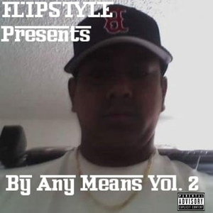 By Any Means Vol. 2 (Explicit)