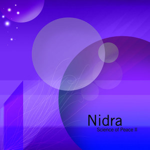 Science Of Peace II: Nidra