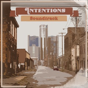 Original soundtrack of the Intentions