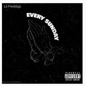 Every Sunday (Explicit)