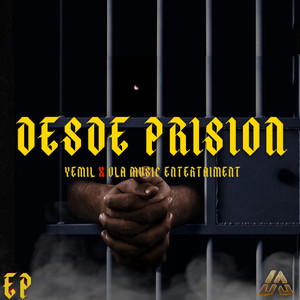 Desde Prision (Explicit)