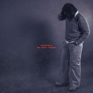 Not Until Tonight (Explicit)