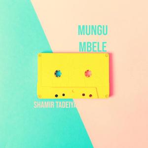 Mungu mbele
