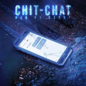 Chit-chat (feat. Csoky)