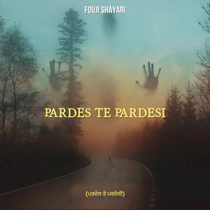 Pardes Te Pardesi