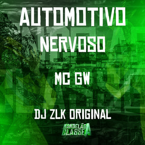 Automotivo Nervoso (Explicit)