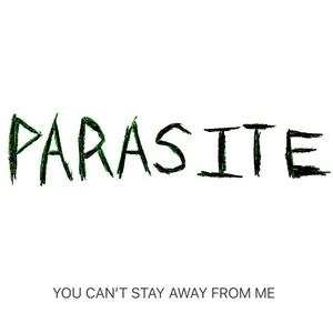 PARASITE (feat. emmaaa) [Explicit]