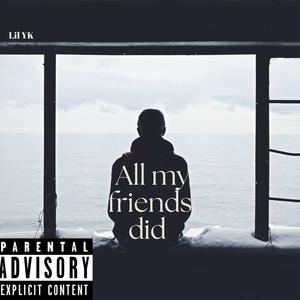 all friend did (Explicit)