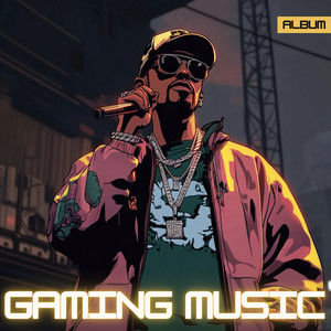 Gaming Music - Hip Hop Beats and Instrumentals for Gamers and Video Games