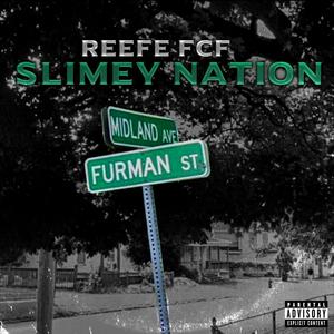 Slimey Nation (Explicit)