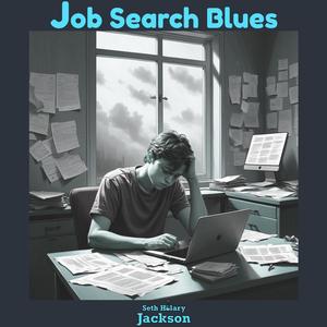 Job Search Blues