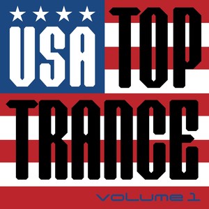 USA TOP Trance Vol. 1