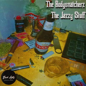 The Jazzy Stuff (Explicit)