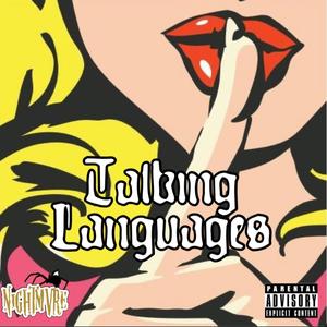 Talking Languages(Shhh) (Explicit)