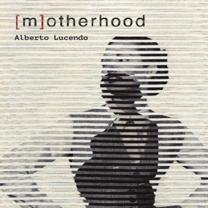 [m]otherhood Original Motion Picture Soundtrack