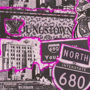 YOUNGSTOWN (Explicit)